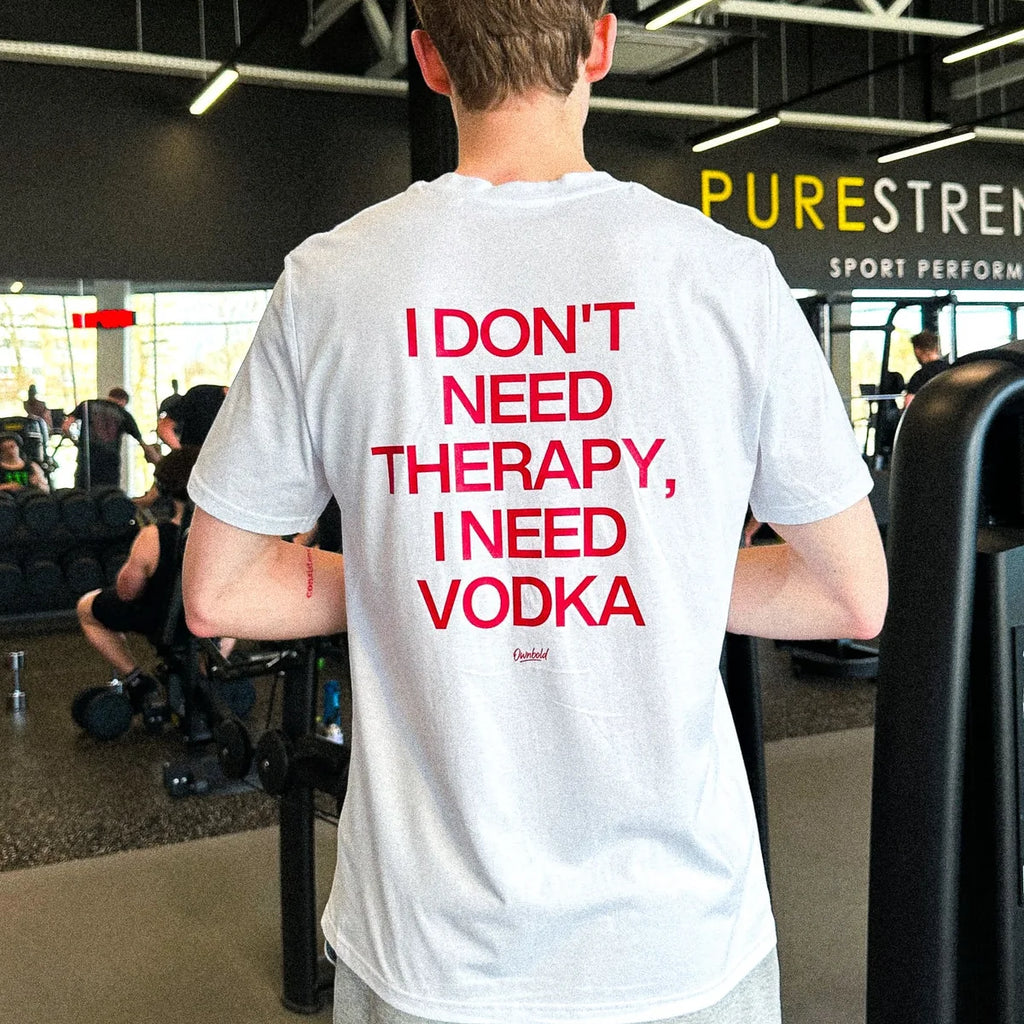 I DON'T NEED THERAPY