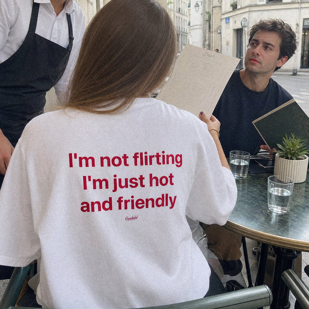 I'M JUST HOT AND FRIENDLY